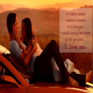 if I had to choose whether to breathe or to love you I would use my last breath to tell you that I love you boy Girl lamborghini: whatsapp stauts dp