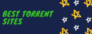 26 Best Torrent sites by Traffic & Content: That are working 1