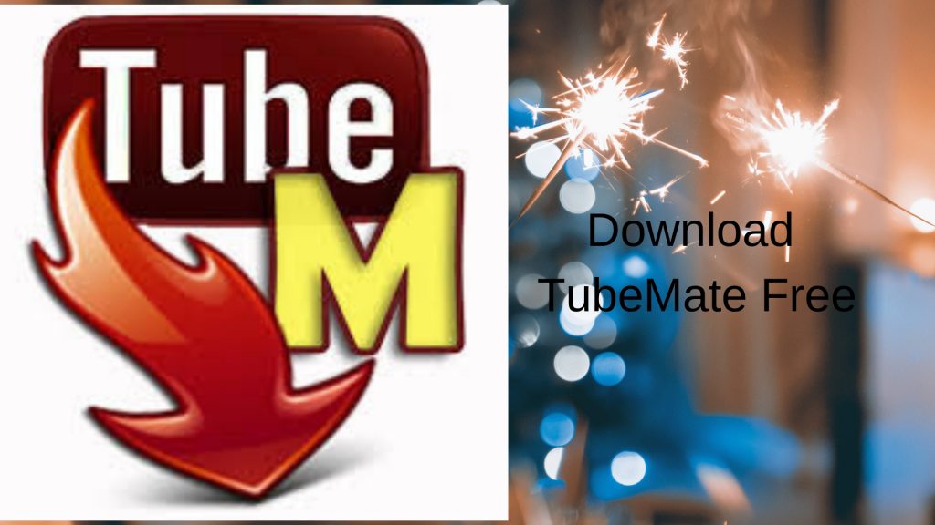 Download TubeMate Free