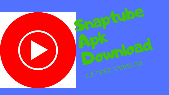 download snaptube for apk