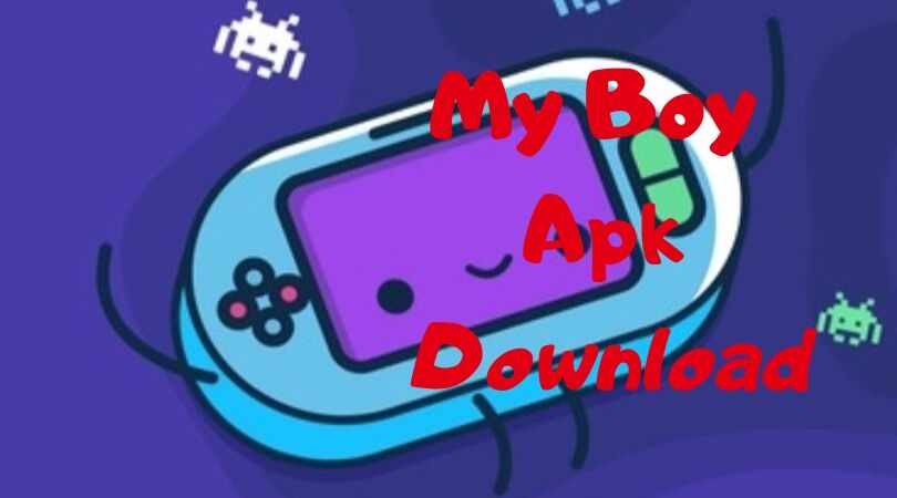 My Boy Apk Download